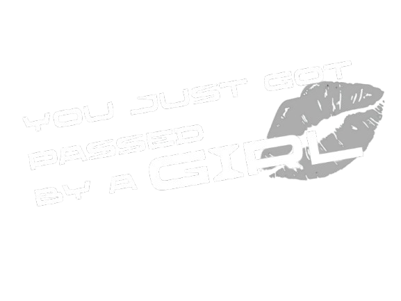 You just got passed by